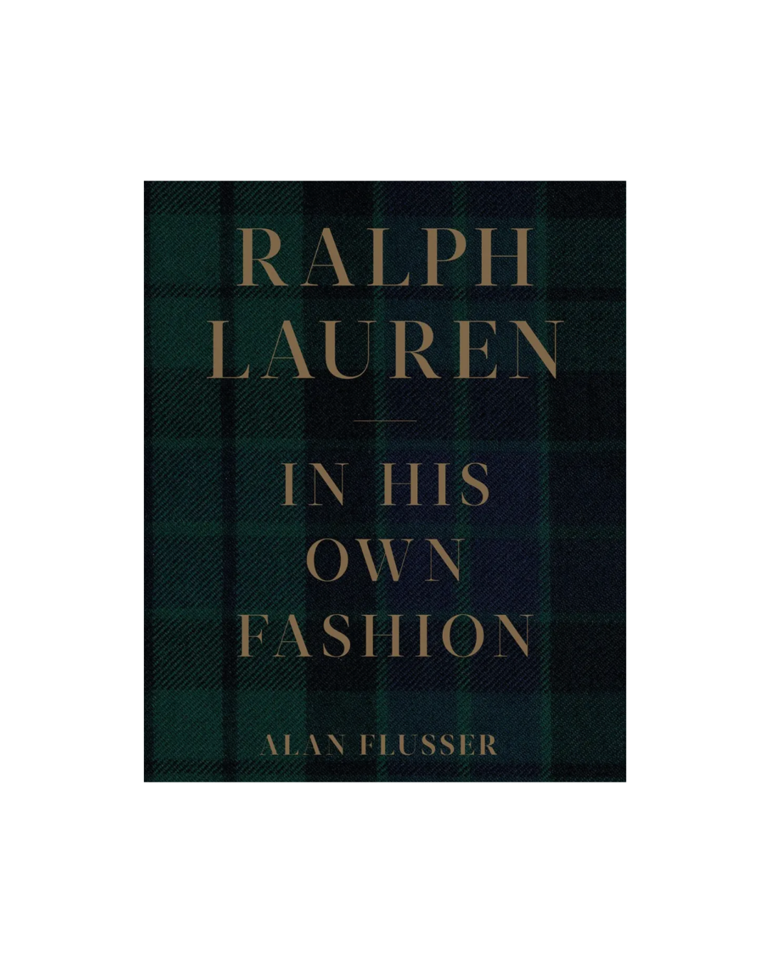 Ralph Lauren In His Own Fashion Book