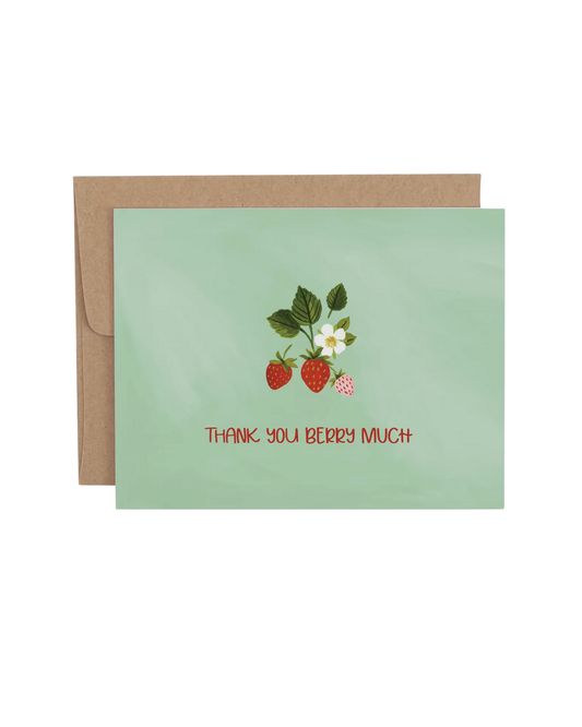 Thank You Berry Much Greeting Card